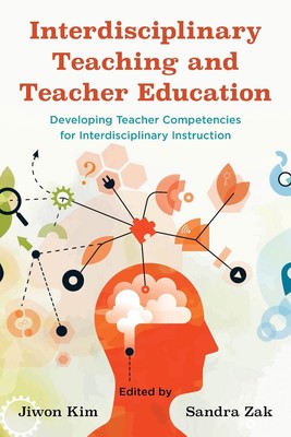 Interdisciplinary Teaching and Teacher Education: Developing Teacher Competencie