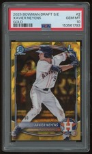 XAVIER NEYENS 2025 BOWMAN DRAFT CHROME GOLD SAPPHIRE #BDC-2 13/50 PSA 10