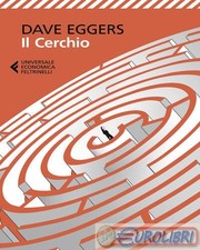 9788807896835 Dave Eggers Il cerchio Feltrinelli