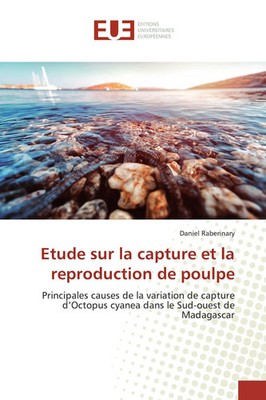 Etude sur la capture et la reproduction de poulpe | Daniel Raberinary | Buch