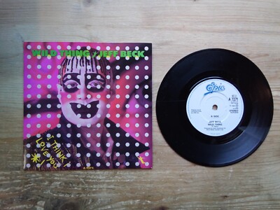 Jeff Beck Wild Thing / Gets Us In The End EX 7'' Single Vinyl Record EPCA7271