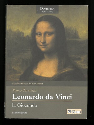 La Gioconda Leonardo da Vinci Marco Carminati die Sonne 24 Stunden 2003