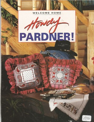 A0292 HOWDY PARDNER PILLOWS & TOWEL DECOR COUNTED CROSS STITCH CHARTS