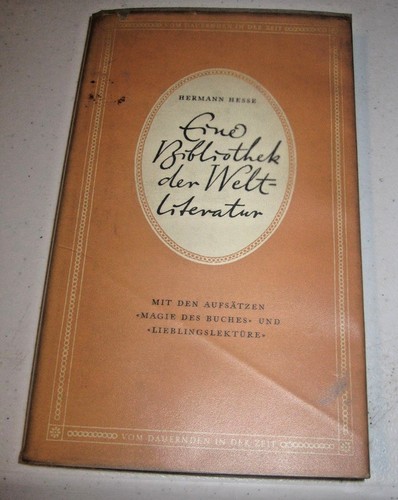 Hermann Hesse - Eine Bibliothek der Weltliteratur. (1946) 95 pg. hc dj - Picture 1 of 4