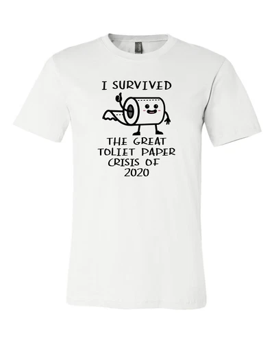 I Survived the Toilet Paper Crisis of 2020 Men's T-Shirt