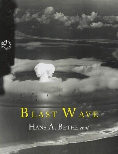 Thumbnail - Hans A Bethe John Von Neumann Klaus Fuchs Blast Wave (taschenbuch) (us