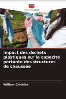 William Chishiba | Impact Des DéChets Plastiques Sur La Capacité Portante Des...