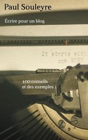 ÉCrire Pour Un Blog 100 Conseils Et Des Exemples Paul Souleyre Taschenbuch 2021