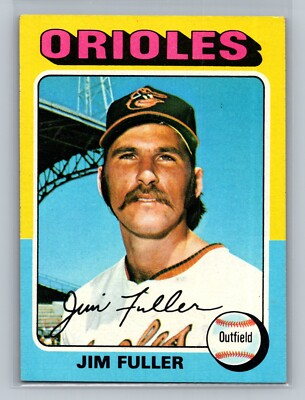#ad 1975 Topps Jim Fuller #594 Baltimore Orioles EX to NEAR MINT $3.29