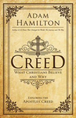 Creed: What Christians Believe and Why (Creed series) - Hardcover - GOOD