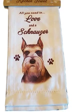 Schnauzer Kitchen Dish Towel Dog Pet Theme All You Need Is Love Cotton 18x26 