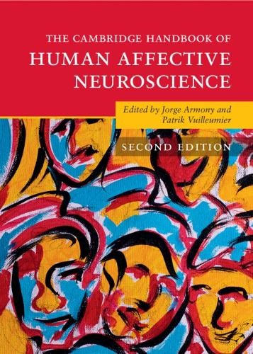 The Cambridge Handbook of Human Affective Neuroscience - 9781009342940