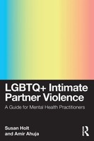 Lgbtq+ Intimate Partner Violence | A Guide For Mental Health Practitioners