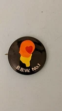 Vintage Pinback Love BBW #1 B.B.W. No. 1 Big Body Women Button Pin Black Rare!