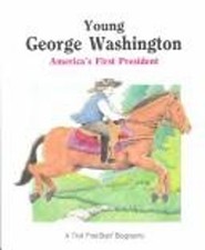 Young George Washington : America's First President Andrew Woods