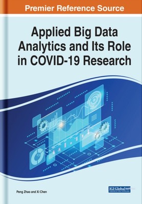 Zhao - Angewandte Big-Data-Analyse und ihre Rolle in der COVID-19-Forschung - - J555z