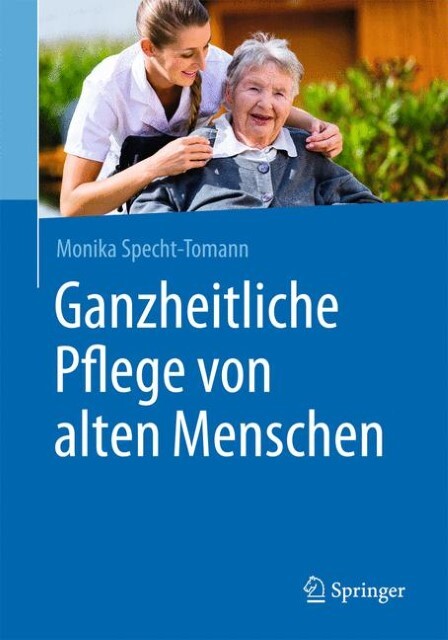 Thumbnail - Ganzheitliche Pflege Von Alten Menschen Monika Specht-tomann