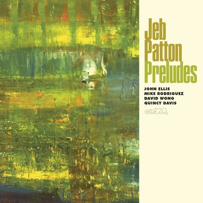 Jeb Patton Preludes (CD) Album