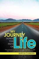 Judyth Clarkson | My Journey Down The Path Of Life | Taschenbuch | Englisch