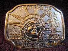 Vintage 100 Years of Liberty Commemorative Belt Buckle Statue of Liberty