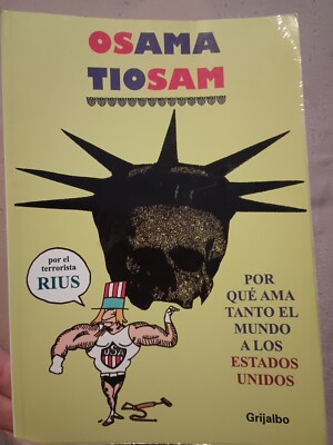 Osama tiosam. Por que ama tanto el mundo a los Estados Unidos (Spanish Editi...