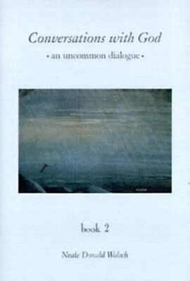 Conversations With God : An Uncommon Dialogue (Book 2) - Hardcover - VERY GOOD