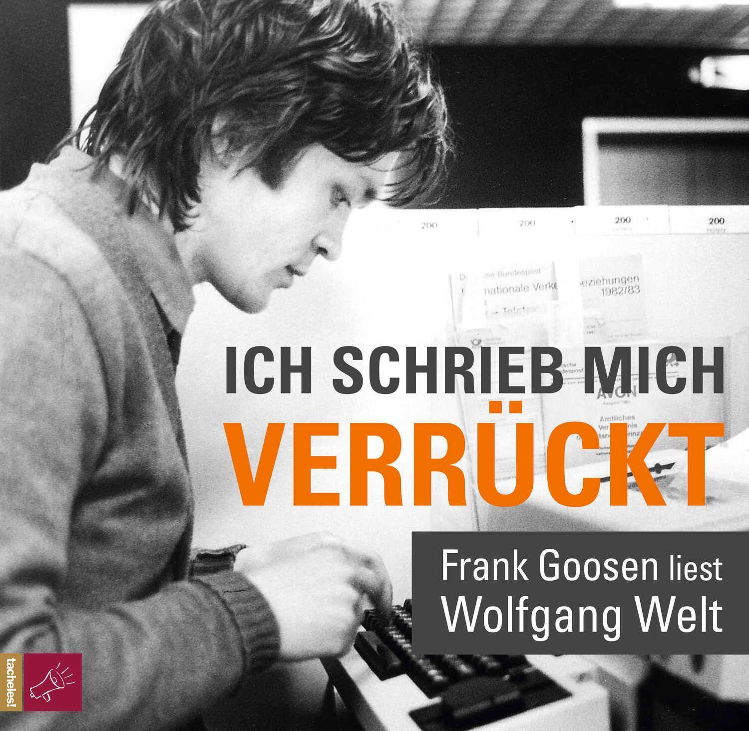 Thumbnail - Ich Schrieb Mich Verrückt, Wolfgang Welt