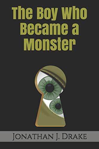 The Boy Who Became A Monster by Drake New 9781693140815 Fast Free Shipping-, - Picture 1 of 1