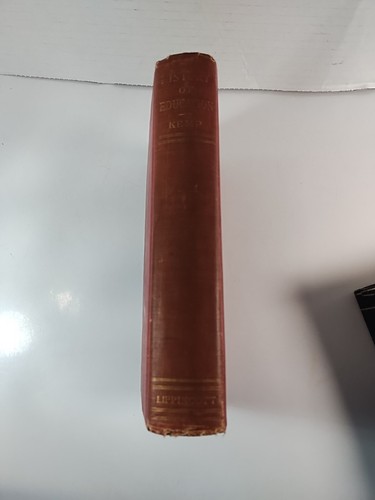 History Of Education by EL Kemp Lippincott International Educational Series 1904 - Picture 2 of 16