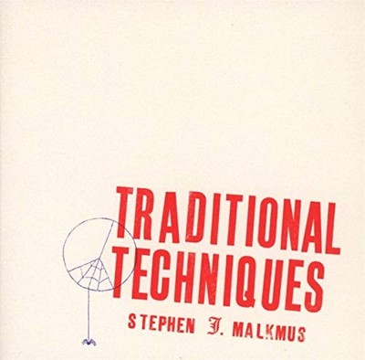 STEPHEN MALKMUS - TRADITIONAL TECHNIQUES - CD ALBUM - G3z