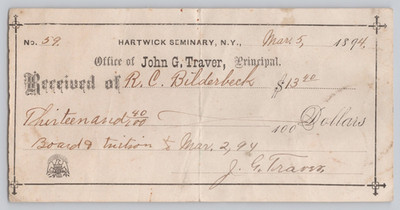 1894 Hartwick Seminary New York Tuition Receipt R.C. Bilderbeck John Traver