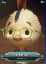 [DIGITAL] Topps Disney - Chicken Little - S1 2023 Tier 7 - Teal Base