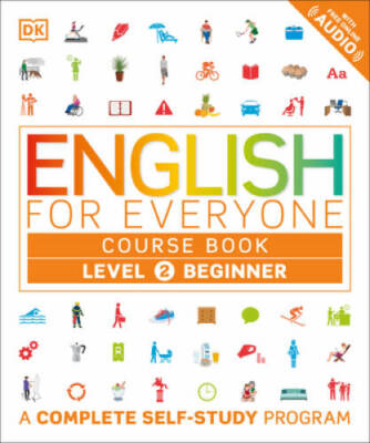 English for Everyone: Level 2: Beginner, Course Book - Paperback By DK - GOOD