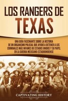 Los Rangers De Texas Captivating History