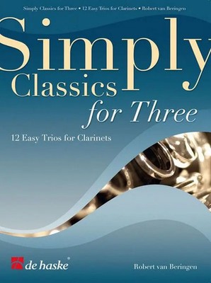 Simply Classics for Three | 12 Easy Trios for Clarinets | Partitur + Stimmen