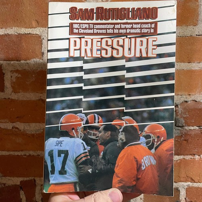 #ad Pressure Sam Rutigliano 1988 Oliver Nelson Publishing Cleveland Browns $10.00