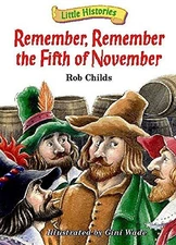 Remember, Remember the Fifth of November ... by Childs, Rob Paperback / softback