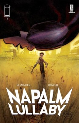 NAPALM LULLABY #1 CVR F INC 1:30 ANDREW ROBINSON VAR - NOW SHIPPING