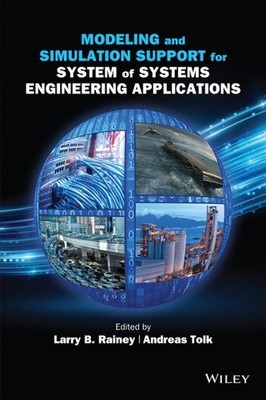 Modeling and Simulation Support for System of Systems Engineering Application...
