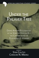 Stan Chu Ilo (U. A.) | Under The Palaver Tree | Taschenbuch | Englisch (2023)