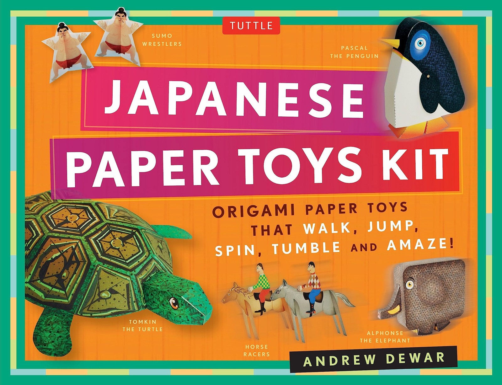 Kit: Origami Paper Toys That Walk, Jump, Spin, Tumble An...