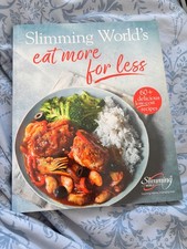 SLIMMING WORLD’s EAT MORE FOR LESS - RECIPE BOOK - WEIGHT LOSS