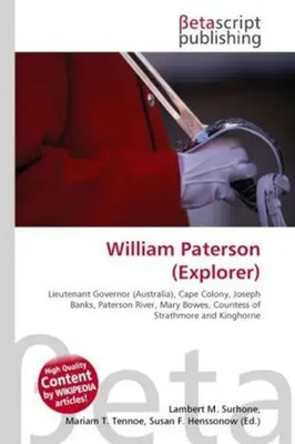 Lambert M. Surhone (u. a.) | William Paterson (Explorer) | Taschenbuch (2026)
