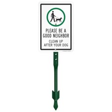 'Please Be A Good Neighbor Clean Up After Your Dog' Yard Sign with Symbol - 7...