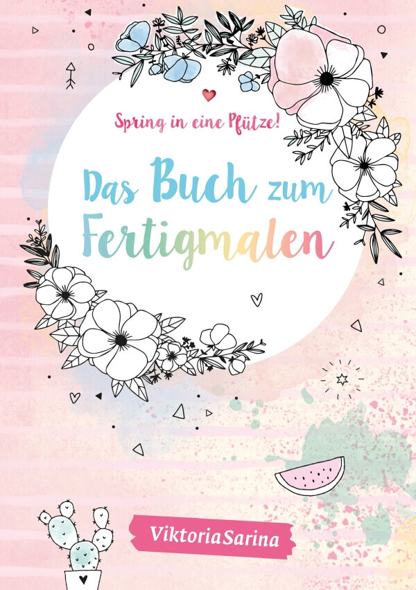 Thumbnail - Spring In Eine Pfütze - Das Buch Zum Fertigmalen
