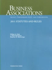 BUSINESS ASSOCIATIONS-AGENCY, PARTNERSHIPS, LLCS AND By William A. Klein & J.