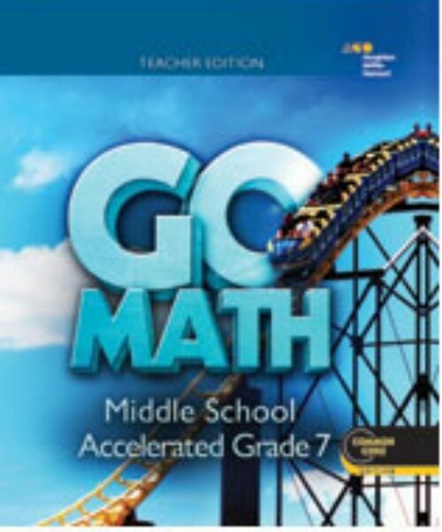 Grade 7 Accelerated Go Math Teacher Edition Middle School 7th 2014 For Sale Online EBay Grade 7 accelerated go math teacher edition middle school 7th 2014 for sale online ebay