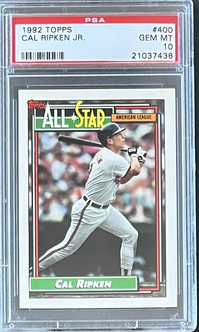 1992 TOPPS #400 CAL RIPKEN HOF PSA 10 GEM MT ORIOLES ** AL ALL