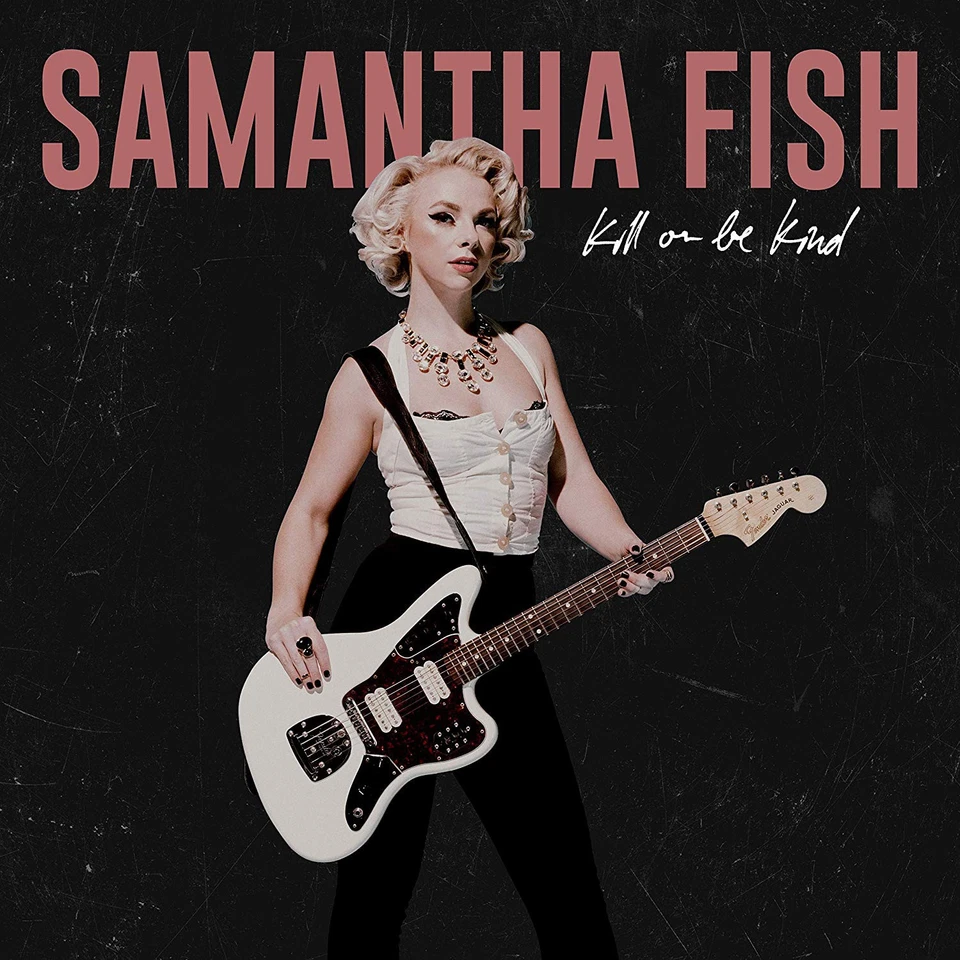 Samantha Fish Kill Or Be Kind (CD) Album (US IMPORT) - Bild 2 von 2