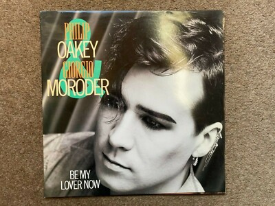 Philip Oakey & Giorgio Moroder Be My Lover Now Eighties Synth Pop 12'' vinyl